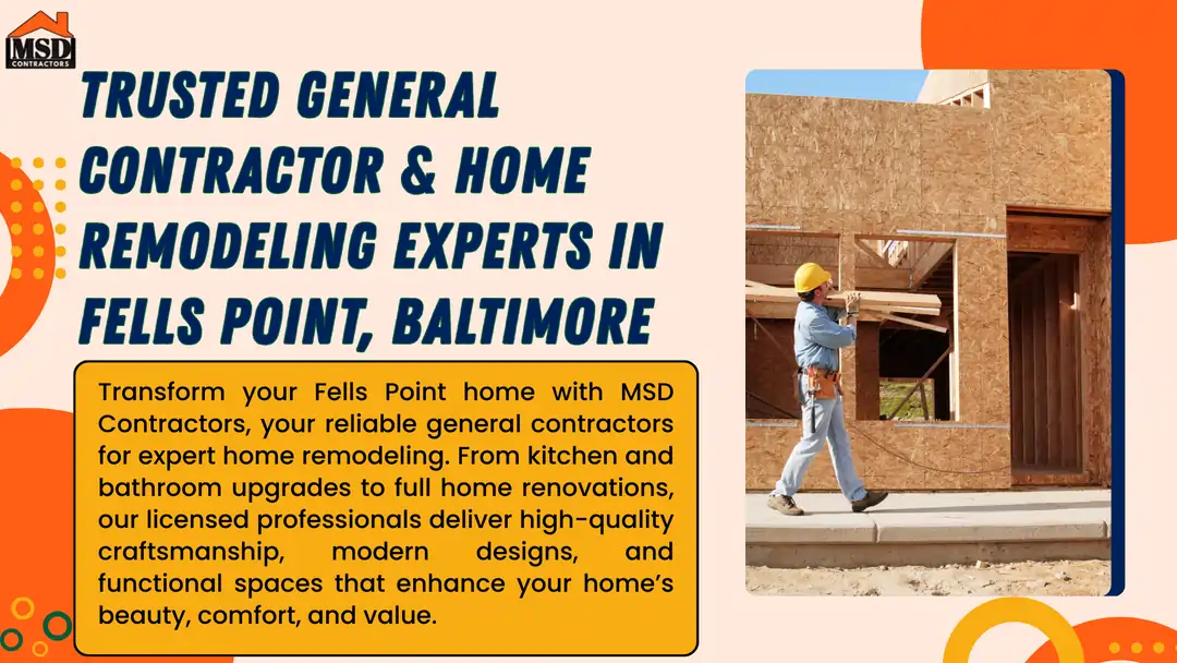 General Contractor in Fells Point – A Reliable Way to Remodel Your Home