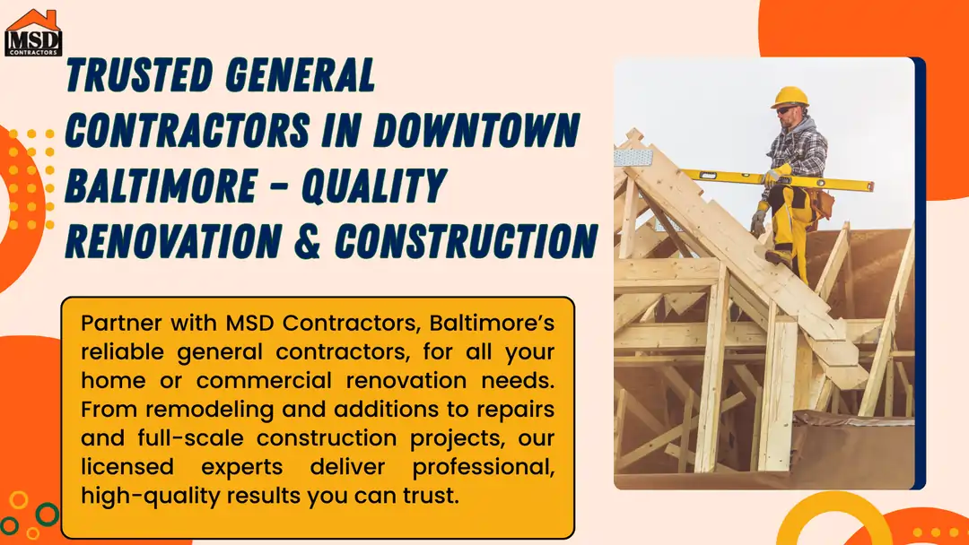 Reliable General Contractors in Baltimore’s Downtown Area